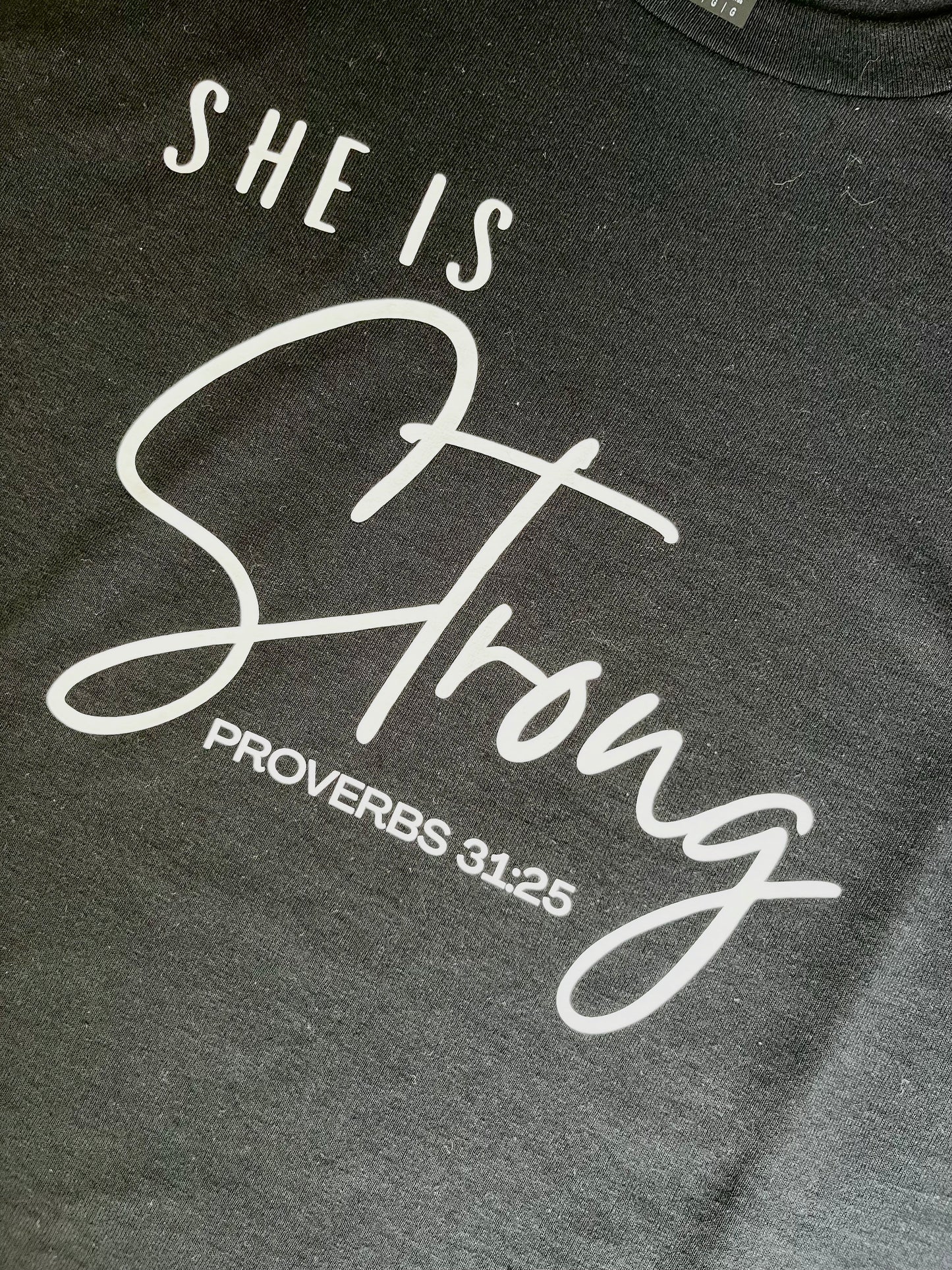 She is Strong T-shirt