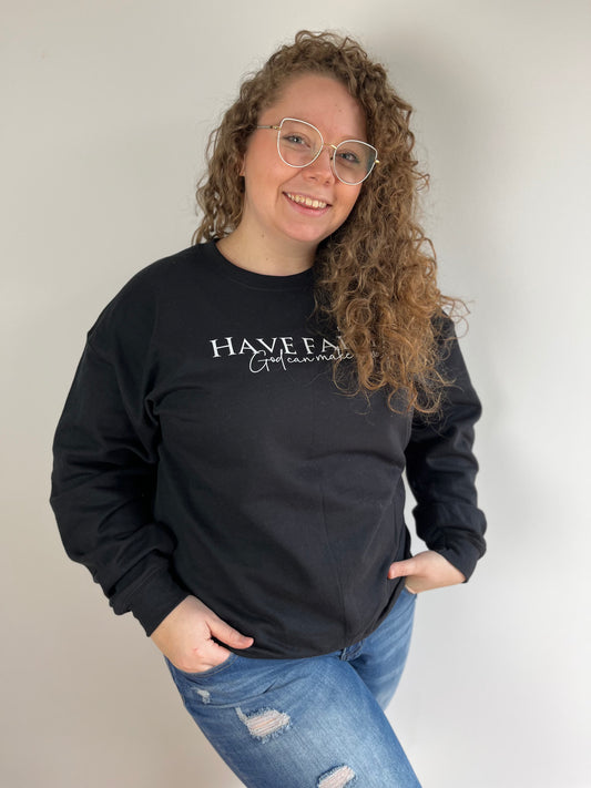 Have Faith Black Sweatshirt