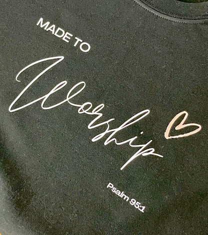 Made to Worship Sweatshirt