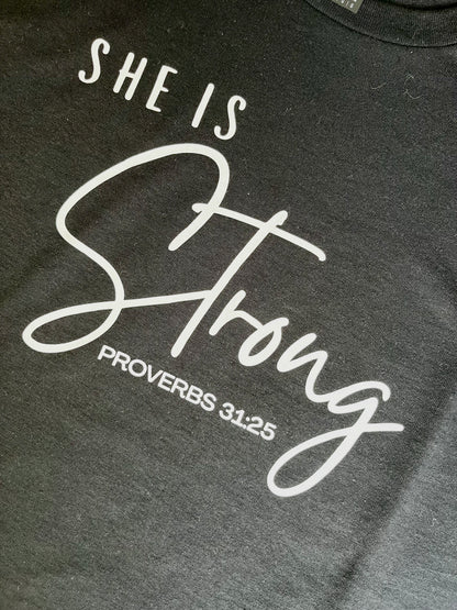 She is Strong T-shirt
