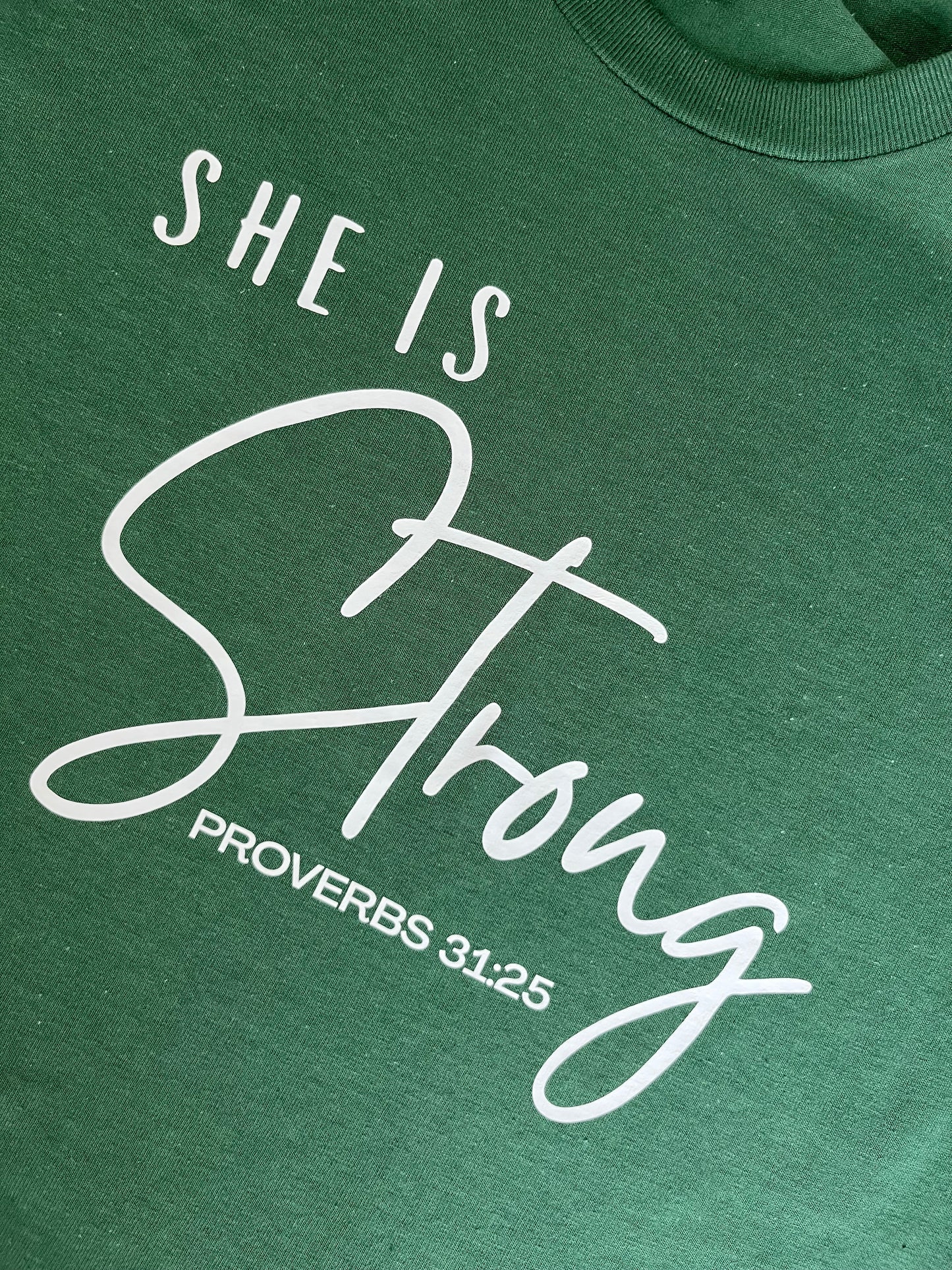 She is Strong Green T-shirt