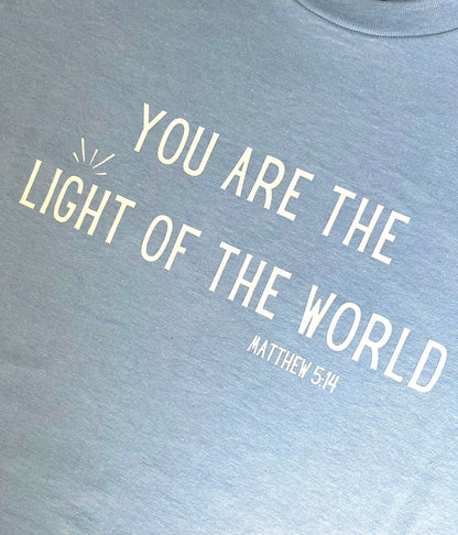 You Are The Light Of The World Light Blue T-shirt