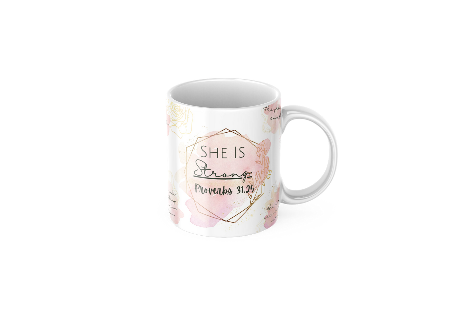 She Is Strong Mug