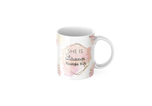 She Is Strong Mug